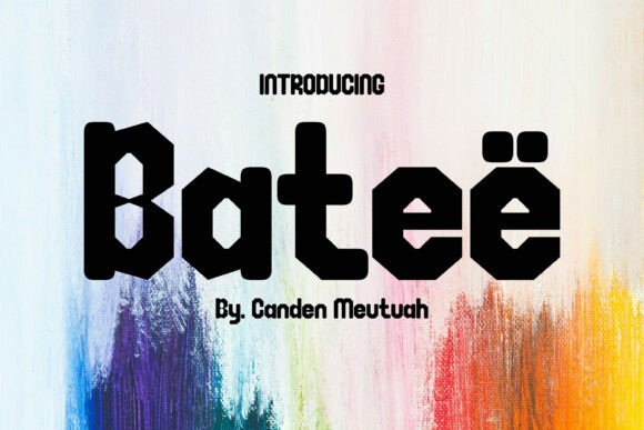 Bateë: A Bold Display Font That Ignites Digital Headlines