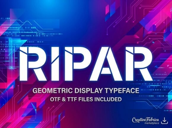 Ripar: A Display Font That Commands Attention—Without Losing Clarity