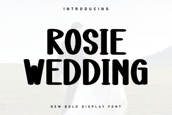 Rosie Wedding: A Handwritten Display Font for Warm, Scroll-Stopping Branding