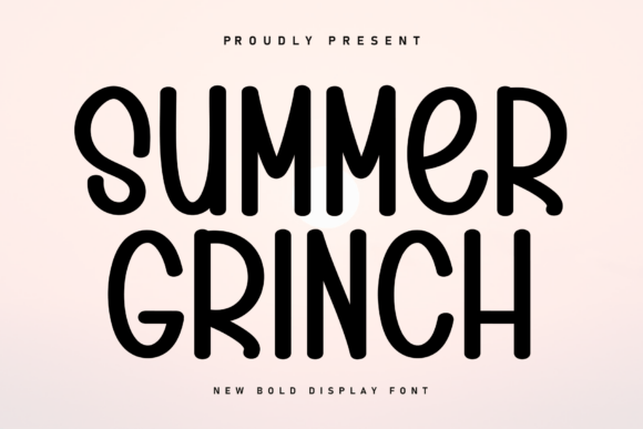 Summer Grinch: A Handwritten Display Font That Feels Like Sunlight