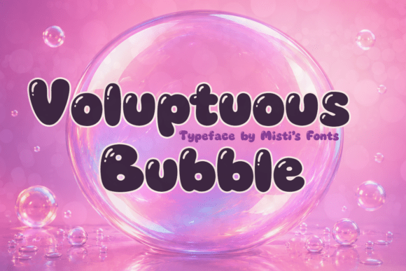 Voluptuous Bubble: A Playful Display Typeface for Editorial Charm